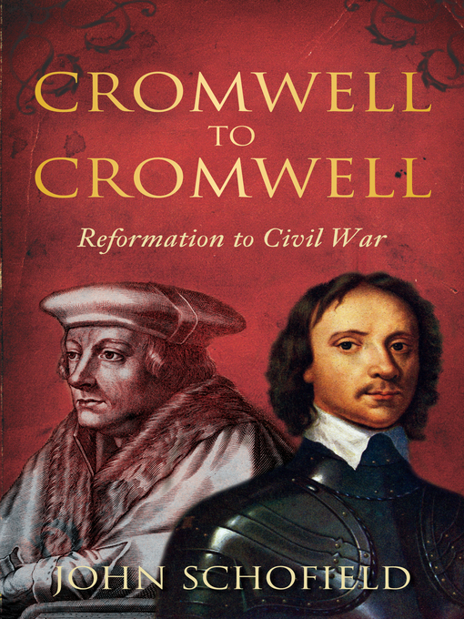 Title details for Cromwell to Cromwell by John Schofield - Available
